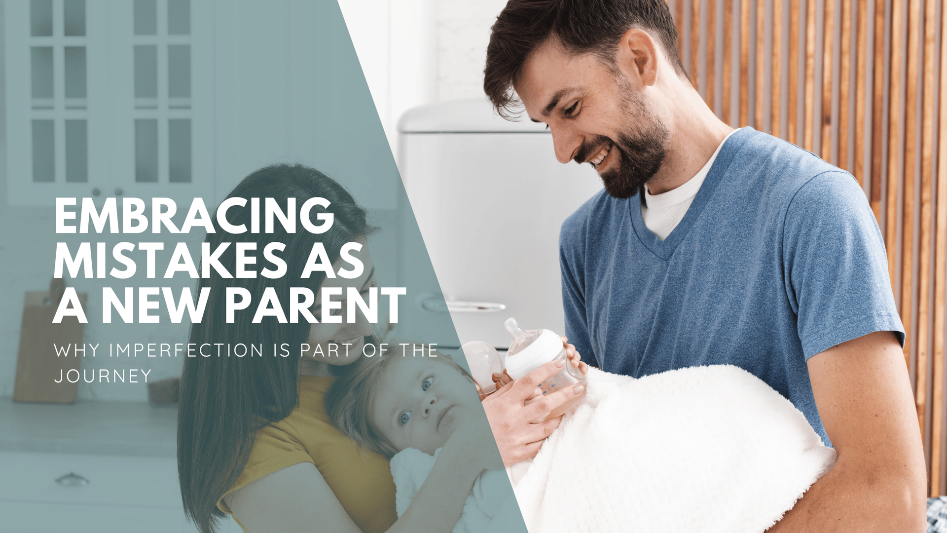 A smiling man in a blue shirt holds a baby wrapped in a white towel, preparing a bottle. Text reads,