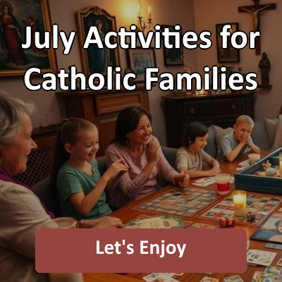 Happy Independence Day America. Enjoy July faith-based activities during Summer Vacation Father’s Day Prayer Of Blessing. Pray and remember
all Dads living and deceased.
