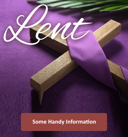 Handy Information about Lent