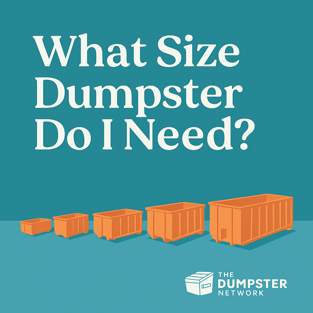 Compare dumpster sizes and find the best fit for your cleanout or renovation project in Northern Vir