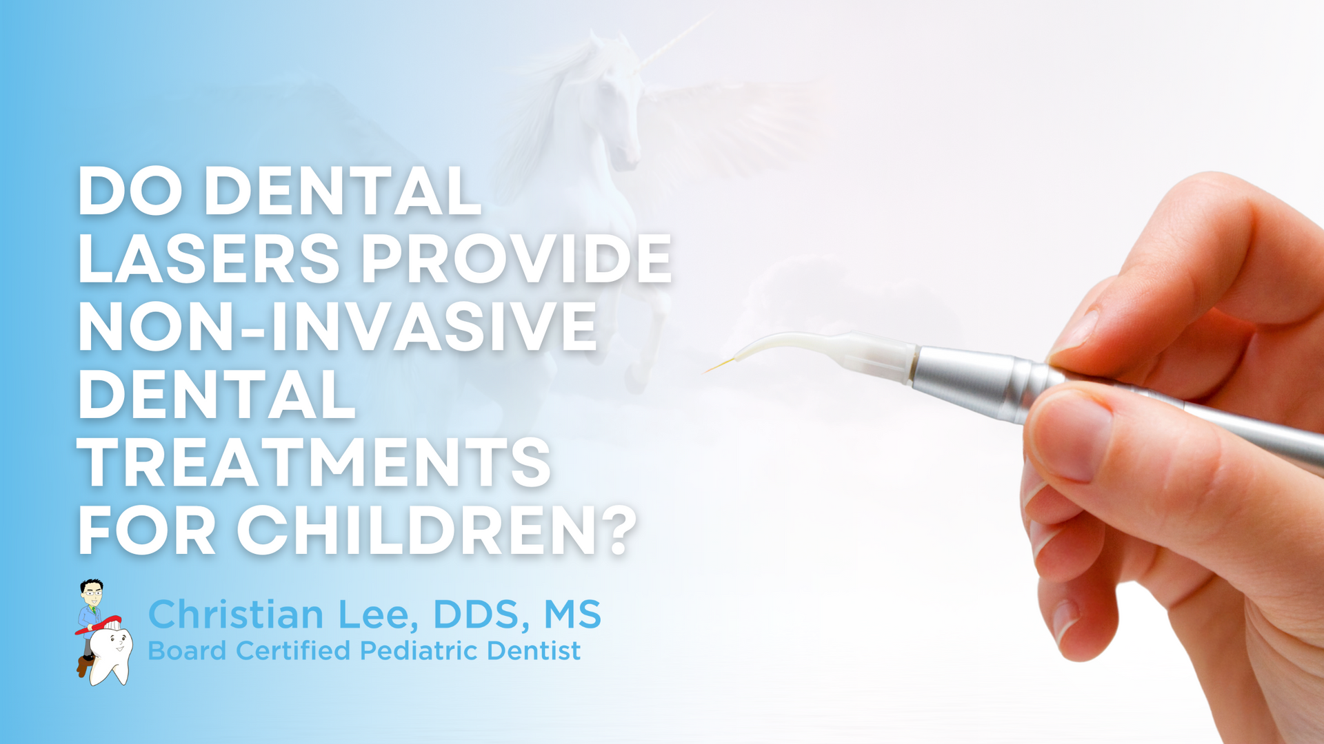 Do dental lasers provide non-invasive dental treatments for children ?