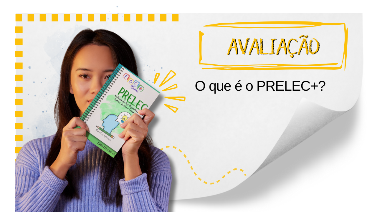 PRELEC: ferramenta científica para avaliar habilidades cognitivas e de aprendizagem