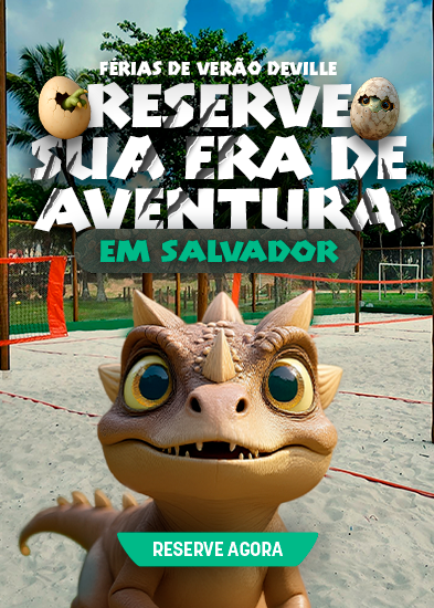 Férias de Verão Hotel Deville Prime Salvador