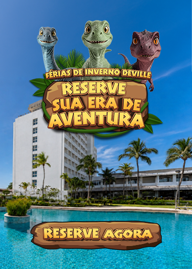 Férias de Julho 2026 Hotel Deville Prime Salvador