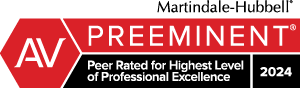 Martindale-Hubbell AV Preeminent 2024 rating. Peer-rated for highest level of professional excellence.