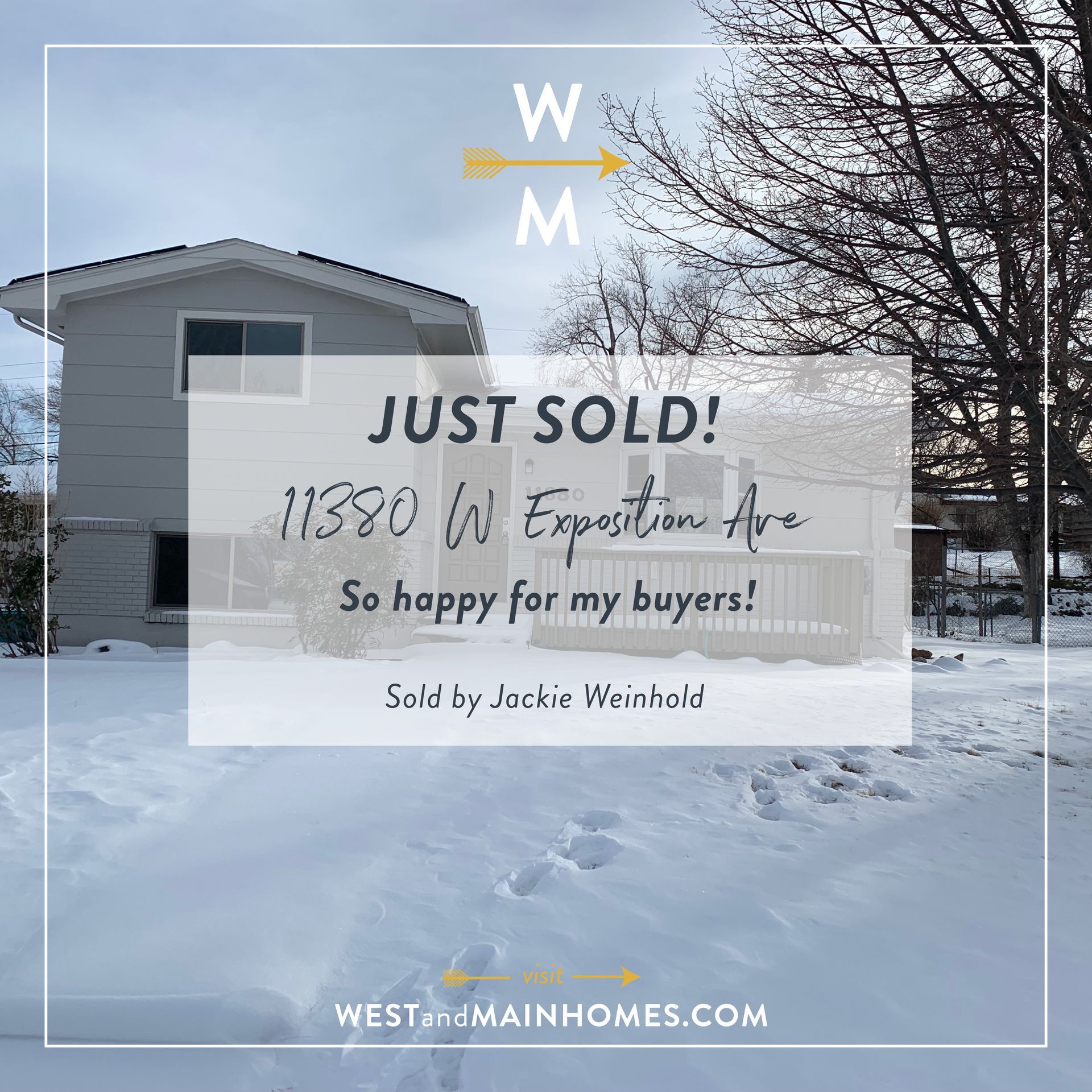 A snowy home sold at 11380 W Exposition Ave. Text: