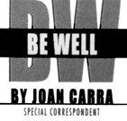 Be Well by Joan Carra
