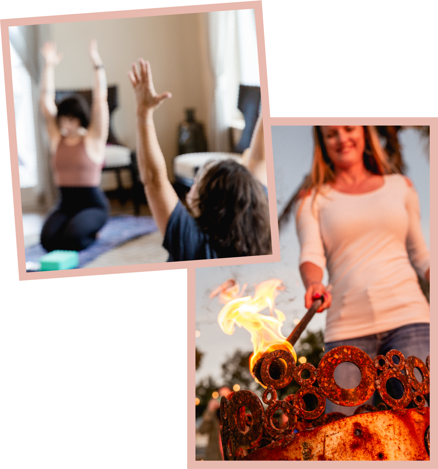 Women participating in a group embodiment practice, raising their arms indoors and engaging in a ceremonial fire ritual outdoors.