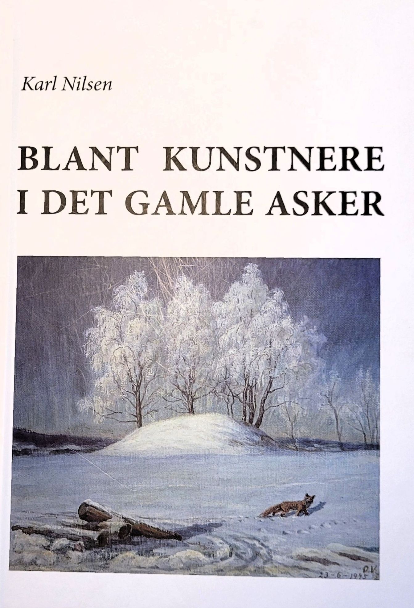 Blant kunstnere i det gamle Asker.