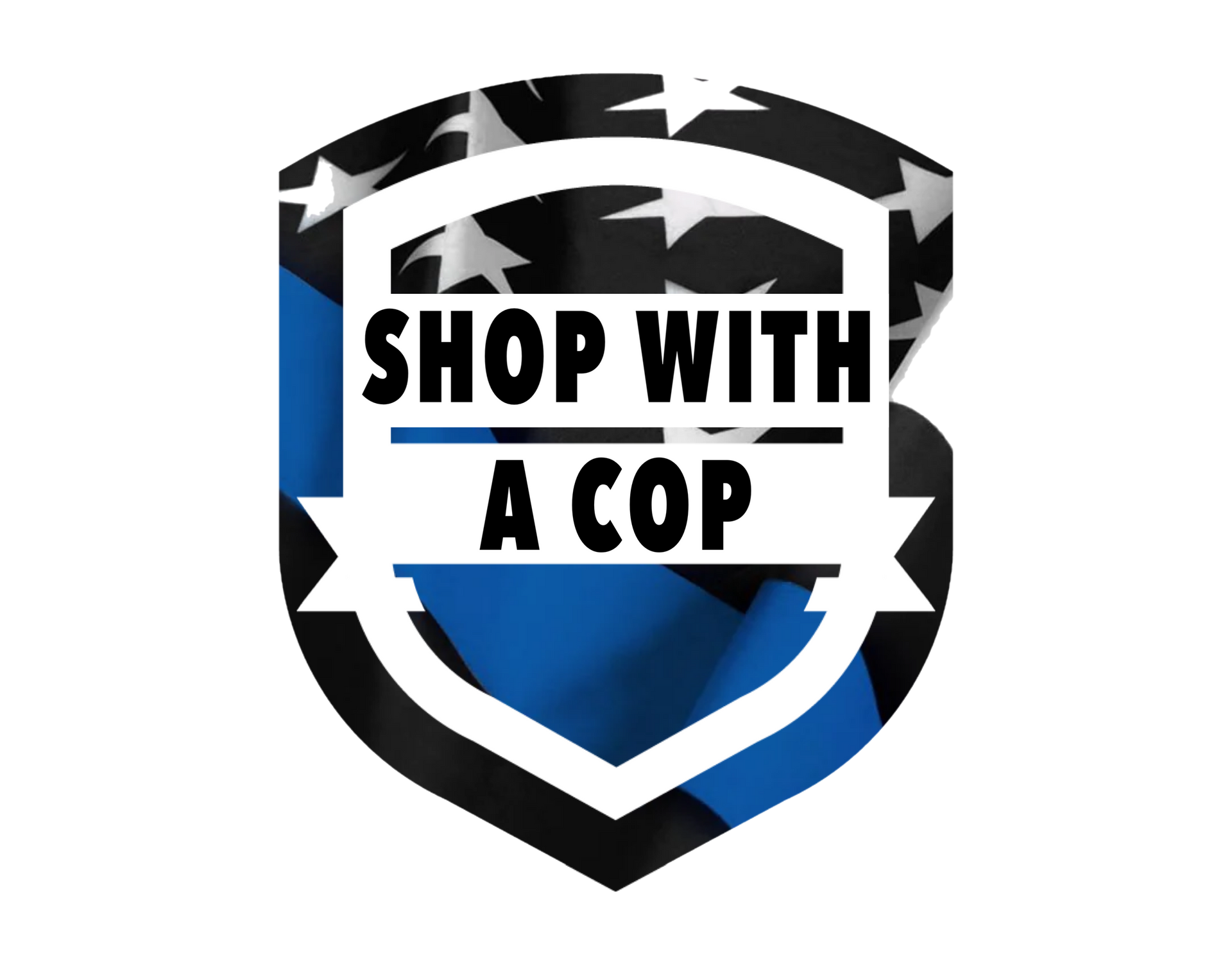 A shield with the words `` shop with a cop '' on it