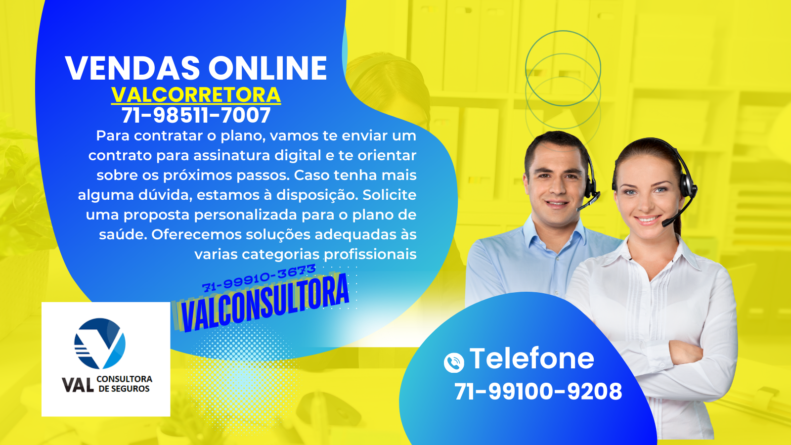 71-99100-9208 telefone corretor vendas de planos de saude, Central de Vendas de Planos de Saúde, 71-98511-7007 Telefone WhatsApp ValConsultora Vendas de Planos de Saude, Telefone 71-98511-7007 corretora vendas de planos de saude, contratar plano de saude, cotação de preços de planos de saude, vendedores de planos de saude, convenios medicos para empresas, plano de saude empresarial, od melhores corretores de planos de saude, corretor de seguros, lista dos planos de saude, os melhores planos de saude, Central de Vendas Online Convênios Médicos para Empresas