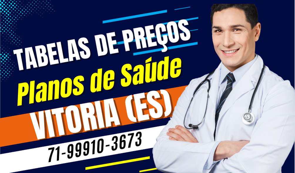 Planos de Saúde em Vitoria - Espirito Santo