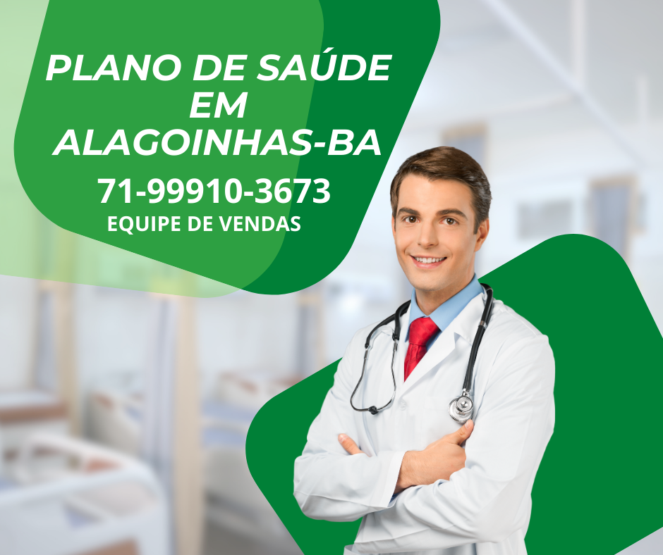 Anúncio Plano de saúde em Alagoinhas-BA.Telefone: 71-99910-3673.