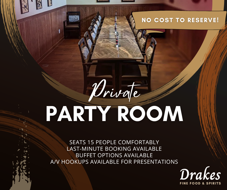 A poster for a private party room at drake 's