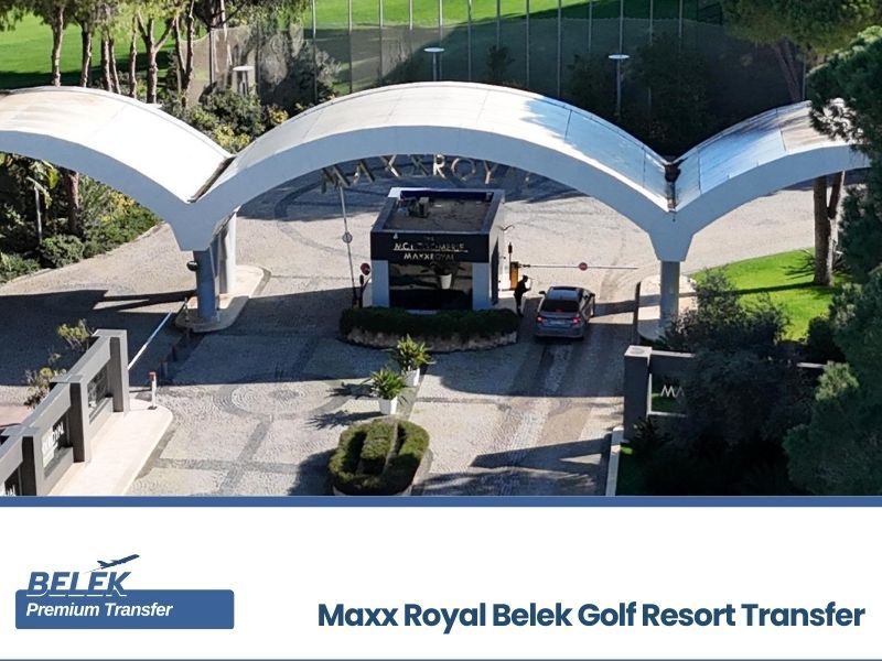 antalya airport maxx royal belek golf resort transfer