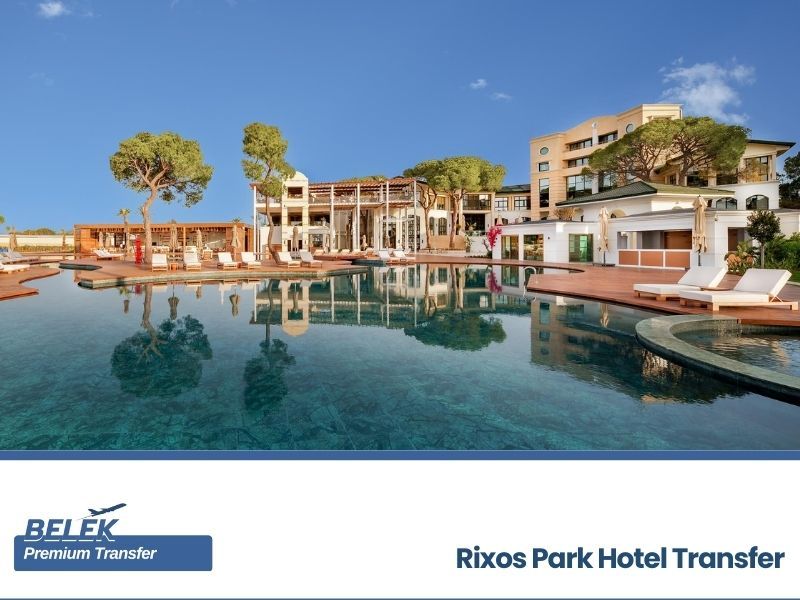 antalya airport rixos park hotel transfer