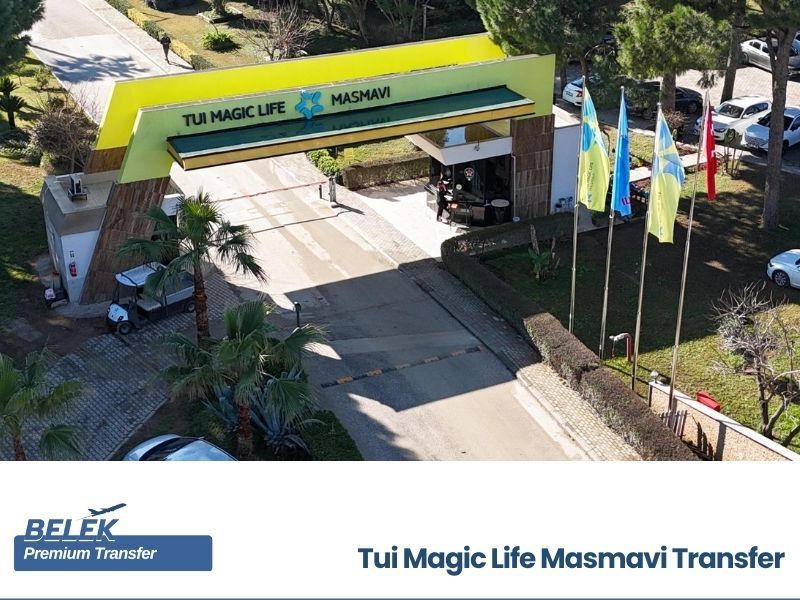 antalya airport tui magic life masmavi transfer