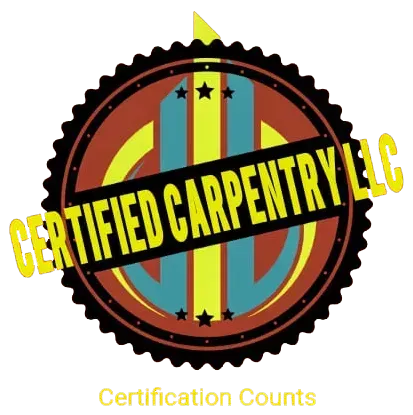 Certified Carpentry LLC