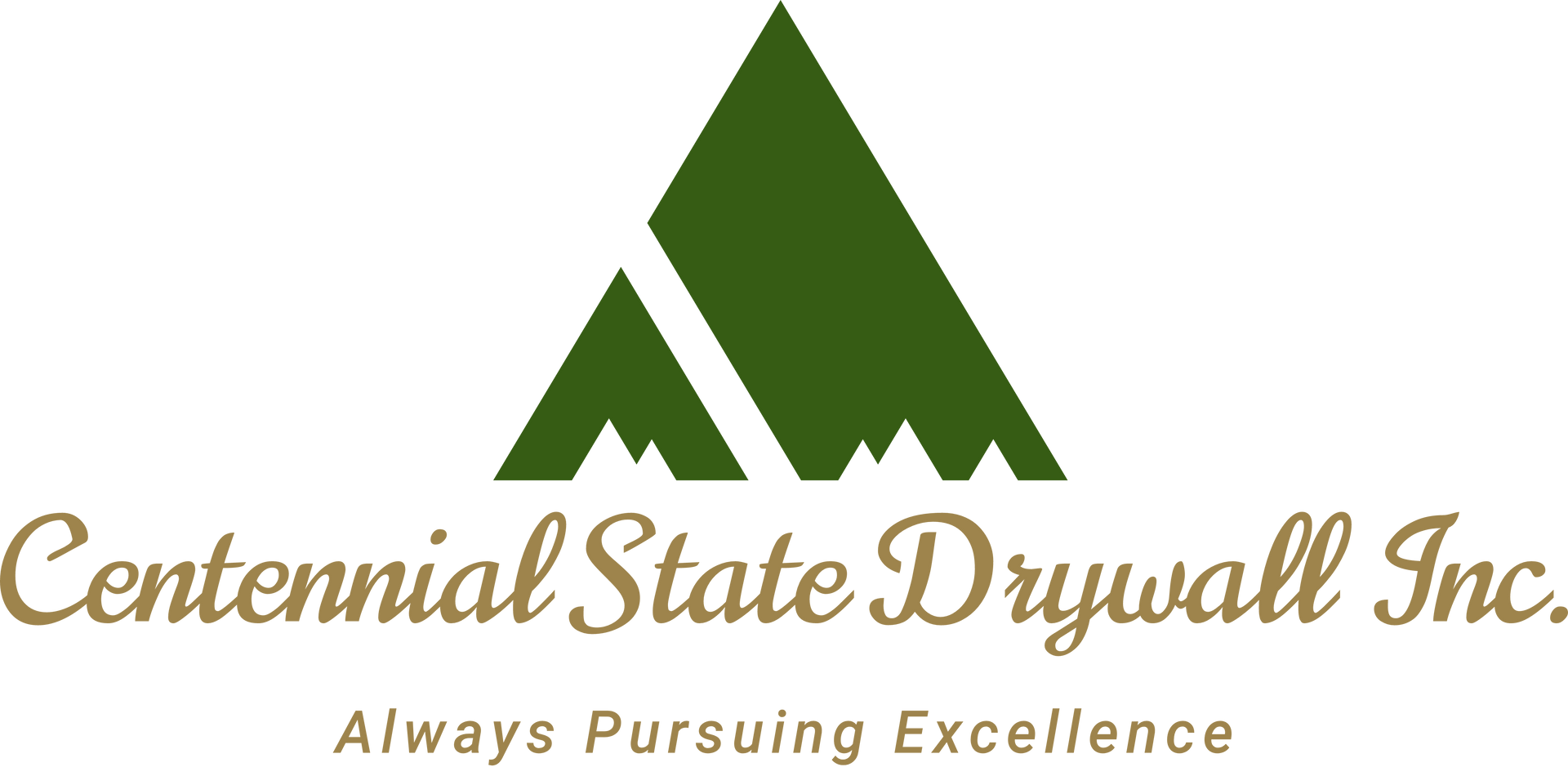 The logo for centennial state drywall inc. shows a mountain and says `` always pursuing excellence ''.