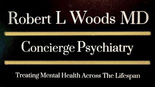 Robert l woods md concierge psychiatry treating mental health across the lifespan