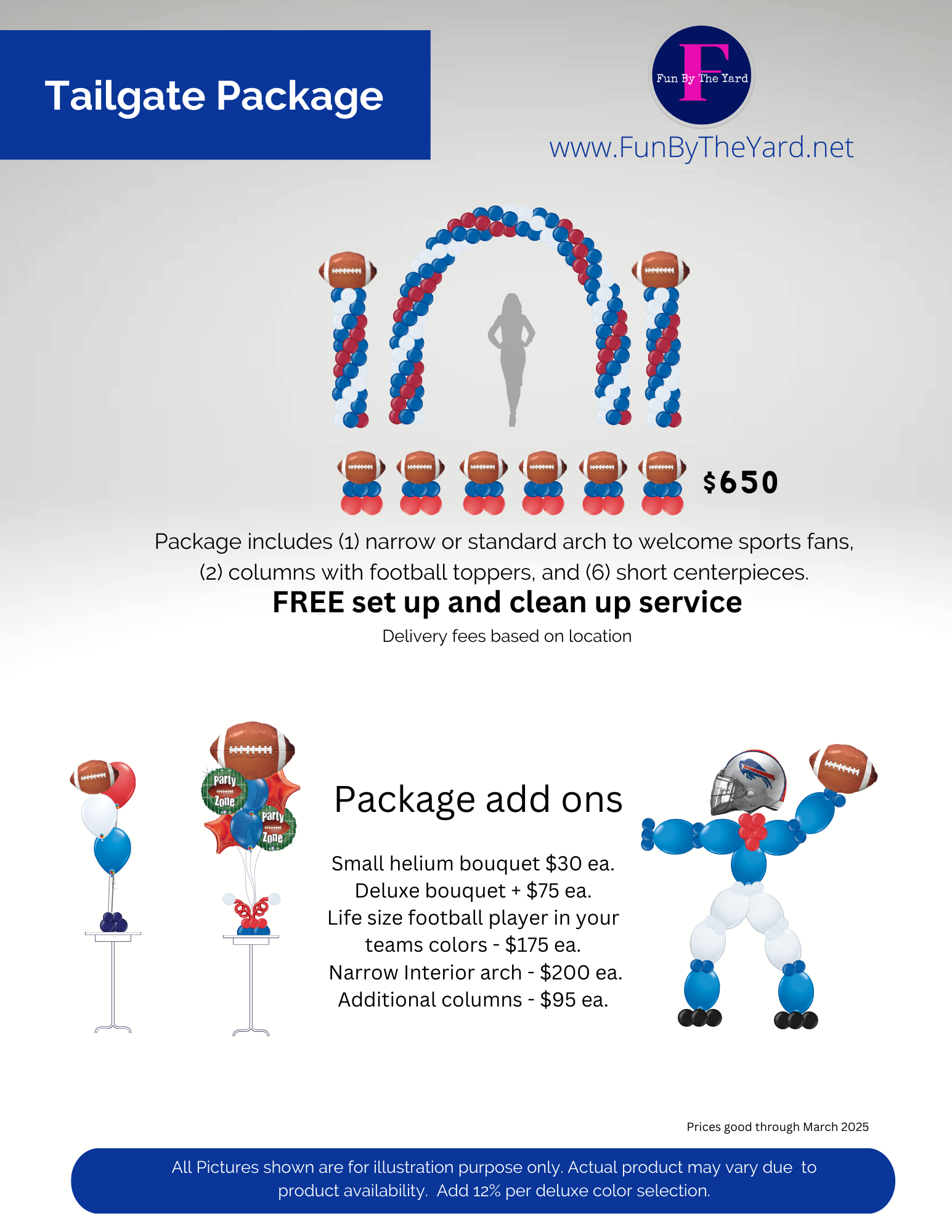 The tailgate package includes a free set up and clean up service.