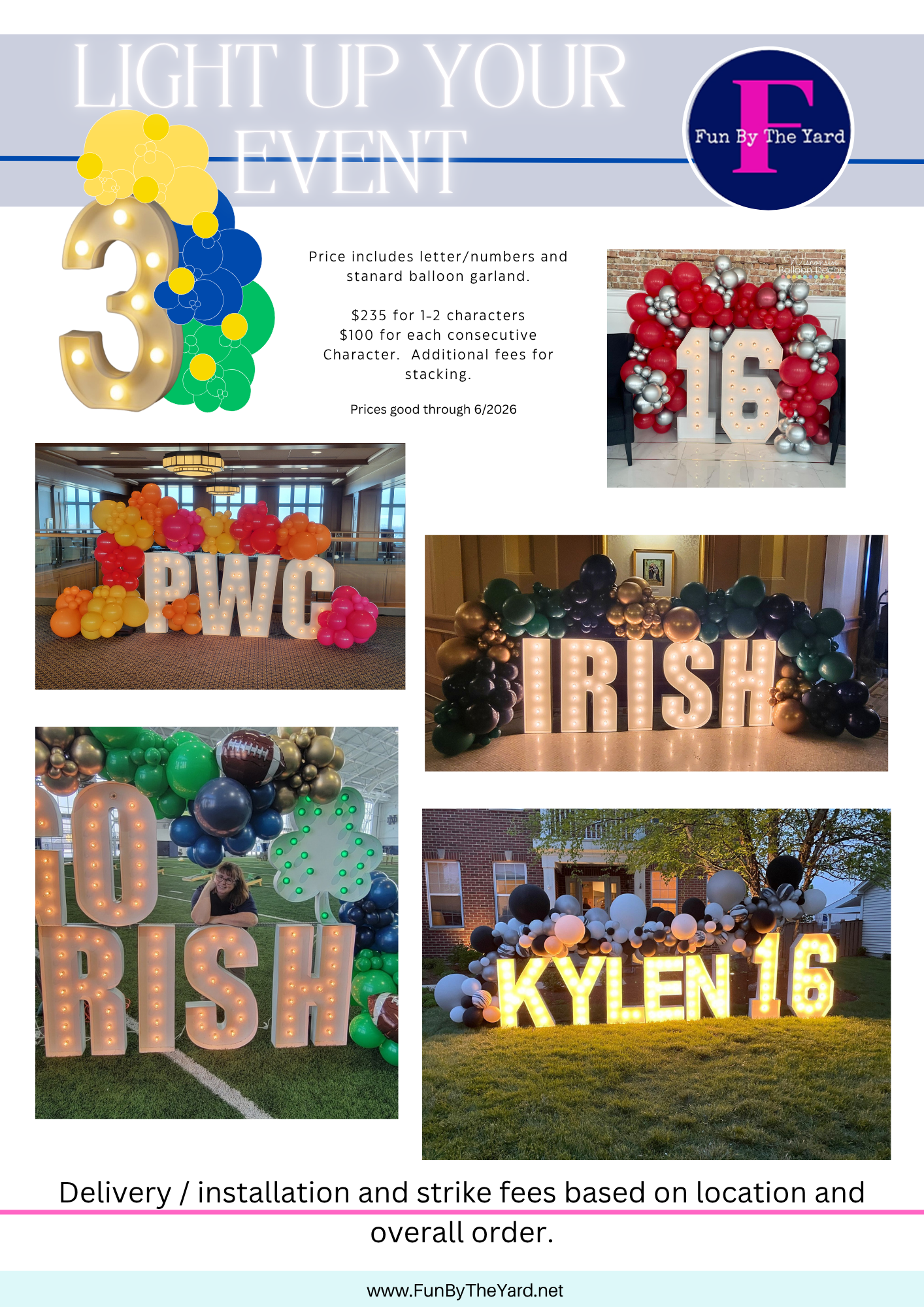 A flyer for a light up your event with balloons and letters.