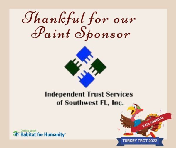 Sign thanking Independent Trust Services for sponsoring a Habitat for Humanity Turkey Trot.