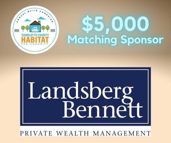 Landsberg Bennett, Charlotte County Habitat for Humanity sponsor. $5,000 matching donation. Blue and white logo, beige background.