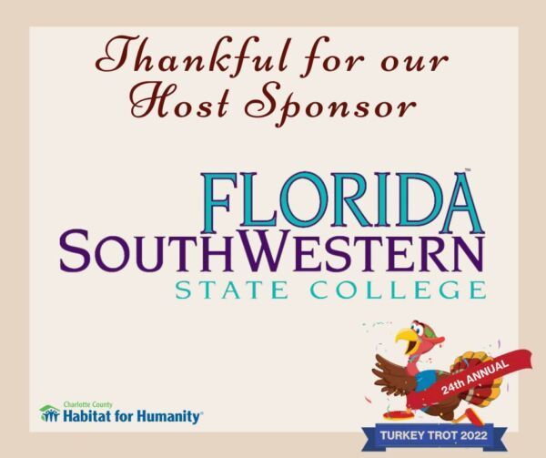 Sign thanking Florida Southwestern State College, the host sponsor, for Turkey Trot 2022. Features a turkey mascot.