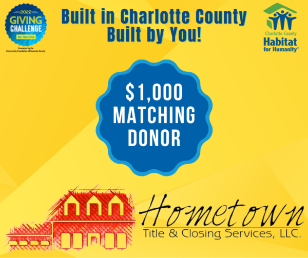 Advertisement for Charlotte County Habitat for Humanity, featuring a $1,000 matching donor from Hometown Title & Closing Services.