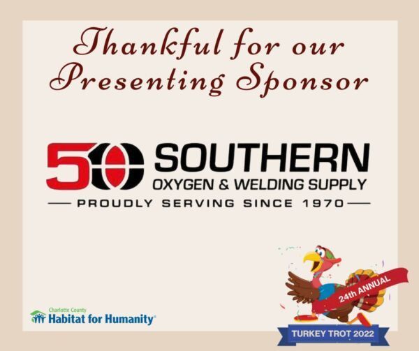 Sign thanking Southern Oxygen & Welding Supply for sponsoring the Turkey Trot, a Habitat for Humanity event.