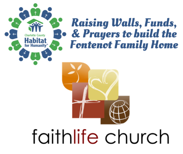 Habitat for Humanity and Faithlife Church promoting the Fontenot Family Home build; colorful logos and text.