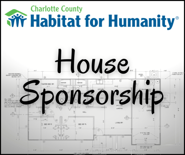 Charlotte County Habitat for Humanity House Sponsorship graphic with a blueprint background.