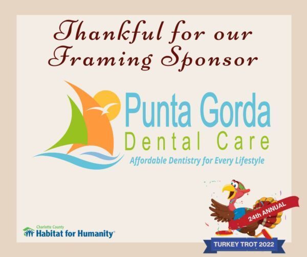 Thanksgiving-themed poster with Punta Gorda Dental Care as the framing sponsor for Habitat for Humanity's Turkey Trot 2022.