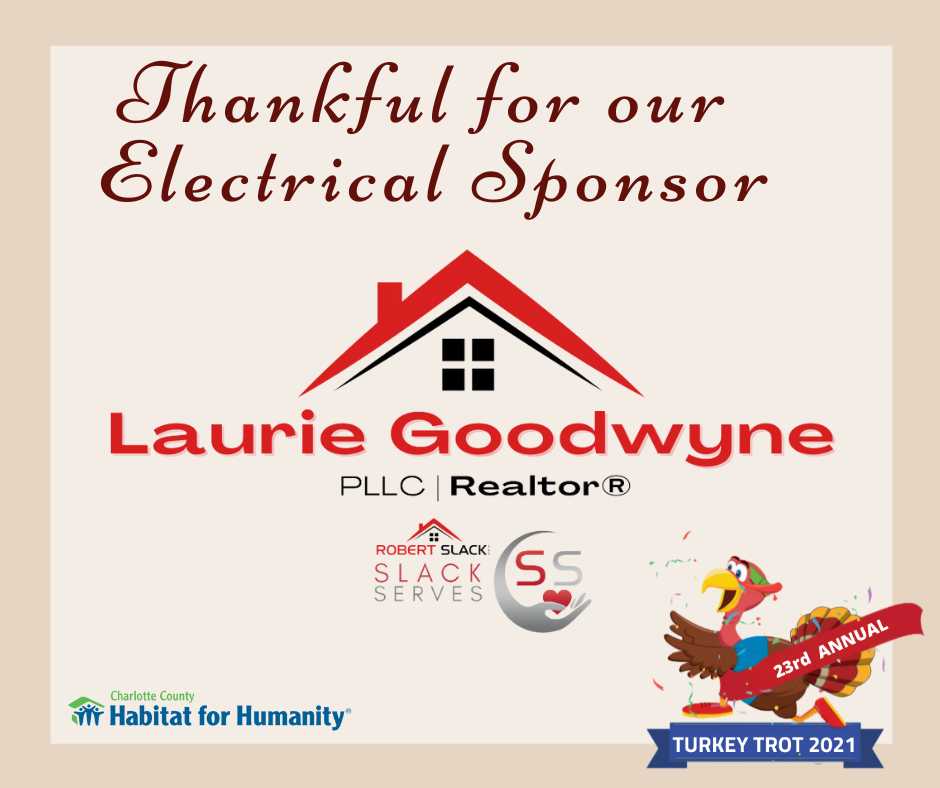 Sign thanking Laurie Goodwyne, Realtor, for sponsoring the Turkey Trot. Includes event details and logos.
