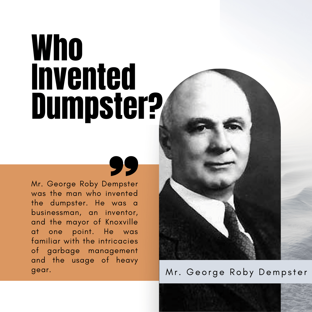 the man who invented dumpsters