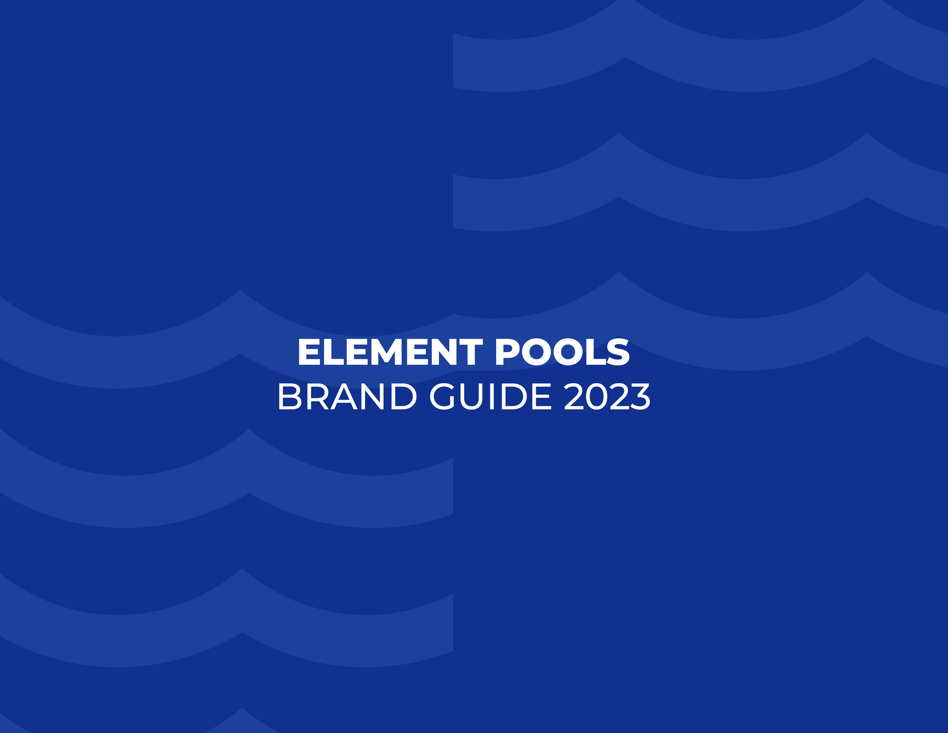 A blue background with waves and the words element pools brand guide 2023