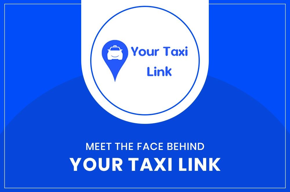 A blue and white sign that says `` meet the face behind your taxi link ''