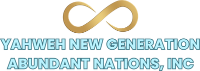 Yahweh New Generation Abundant Nations, Inc