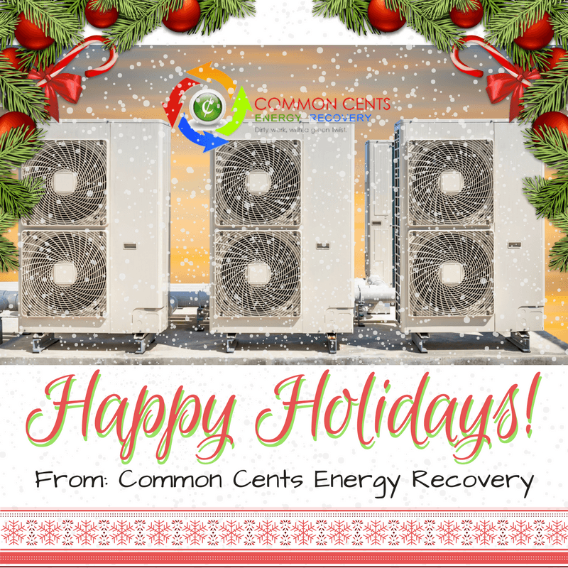 Happy Holidays from Common Cents Energy Recovery - HVAC Coil Cleaning - Denver Colorado (720) 224-3306  