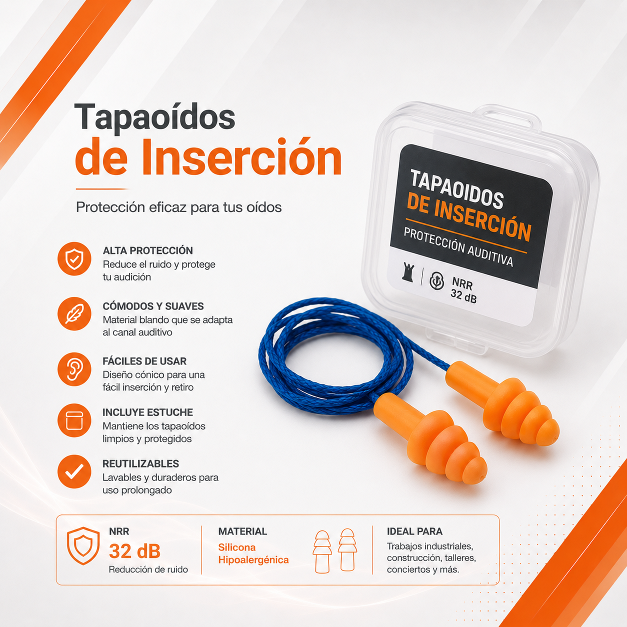 Tapaoídos de Inserción