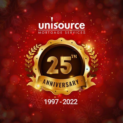 Celebrating 25 Years Anniversary - Unisource Mortgage Services, Inc.