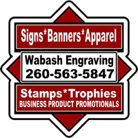 Logo for Wabash Engraving: burgundy and white text on a geometric shape, advertising signs, banners, apparel, stamps, trophies, and promotional products.