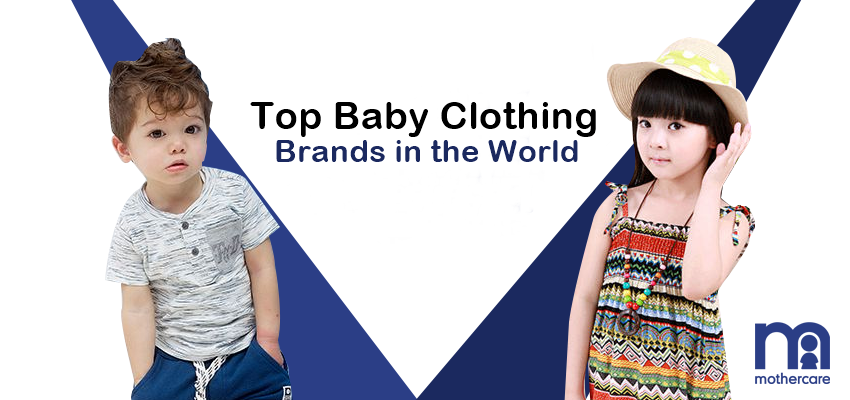 Top Baby Clothing Brands in the World 