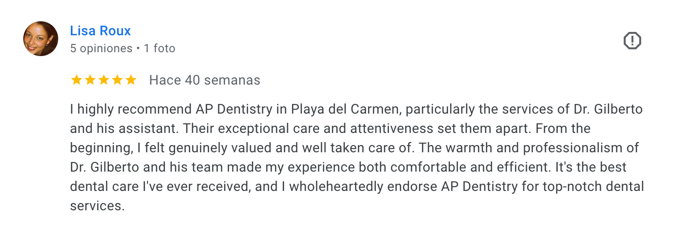 Ap Dentistry Playa del Carmen testimonials