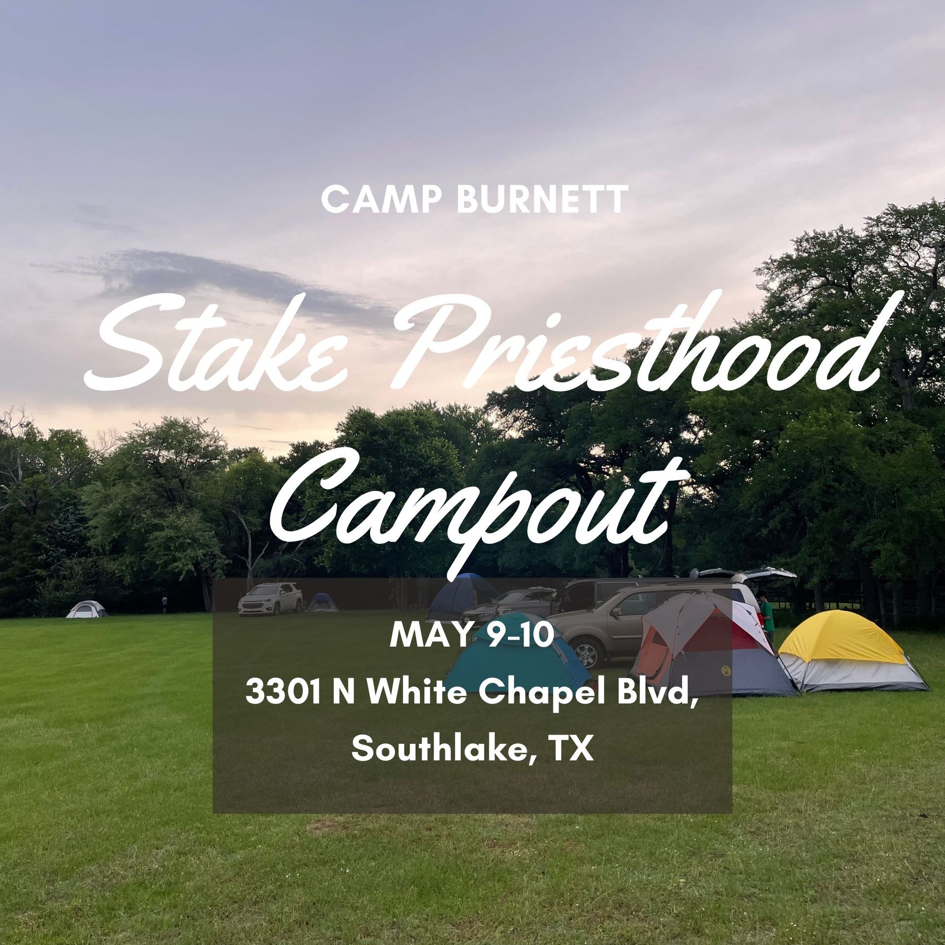 Stake Priesthood Campout