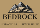 Bedrock logo with mountain and stone illustration, "Bedrock" text, and "Specialty Stone | Certified Compost."