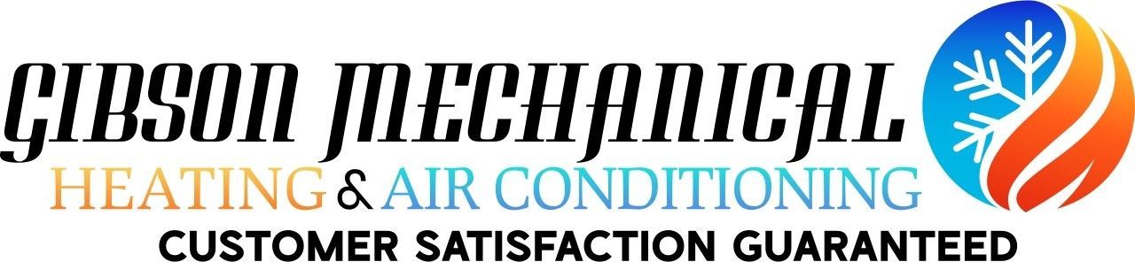 Logo: Gibson Mechanical with blue/orange HVAC graphic, "Heating & Air Conditioning" and "Customer Satisfaction Guaranteed."