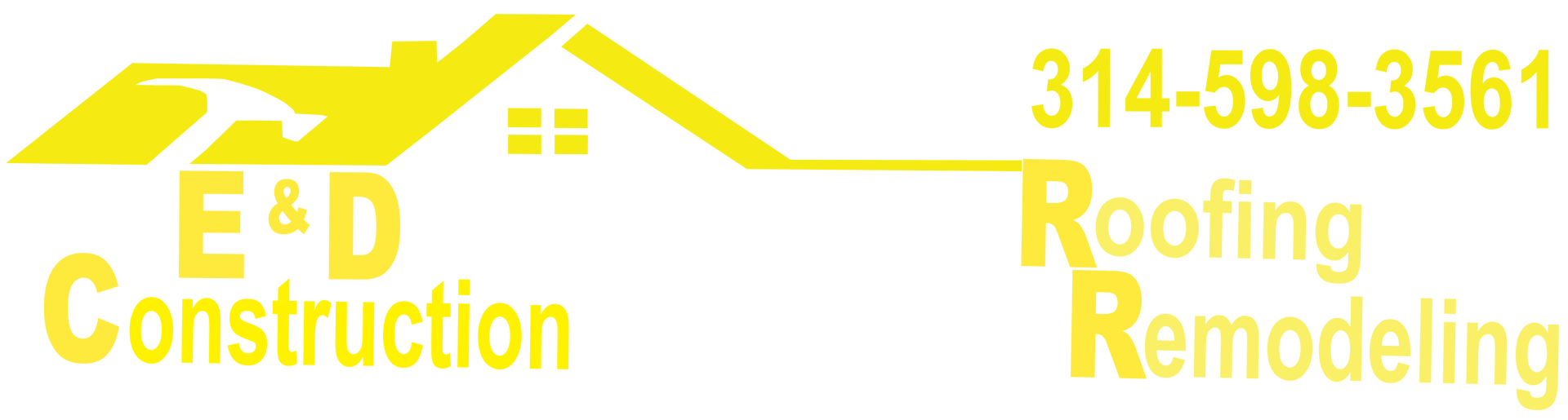 Yellow logo for E & D Construction: house graphic with phone number and