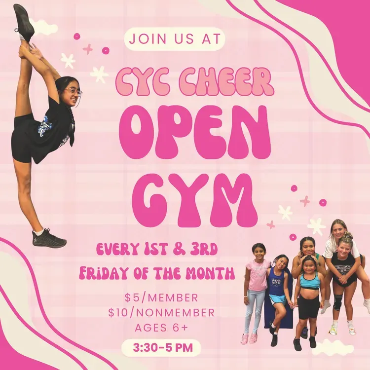 Flyer for CYC Cheer Open Gym. Pink and white design. Girls doing cheer poses. Fridays, $5-$10, ages 6+, 3:30-5 PM.